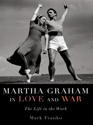cover image of Martha Graham in Love and War